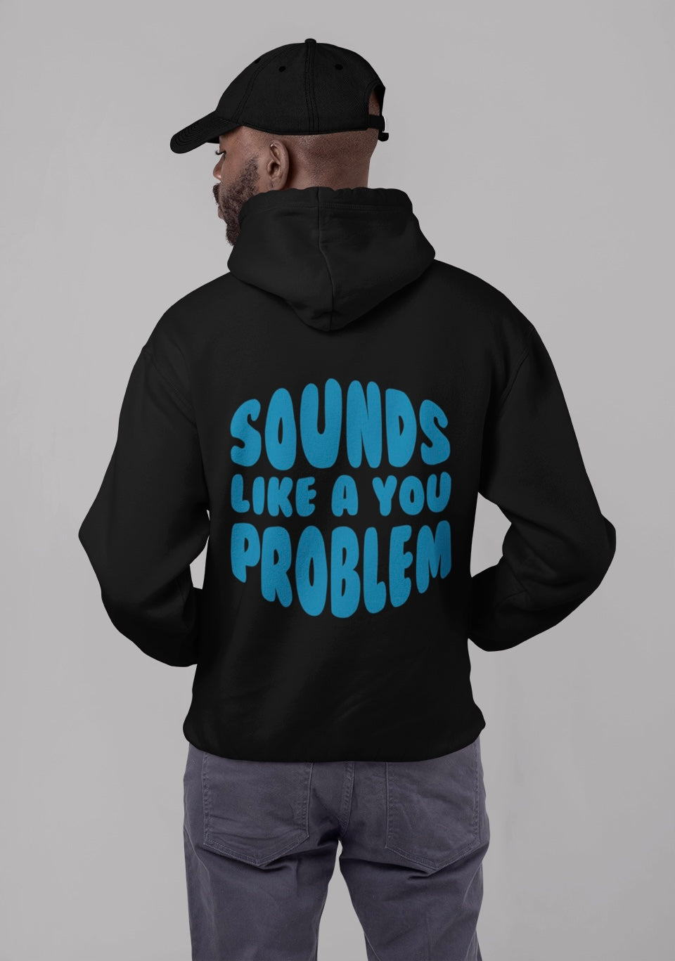 Sounds Like a You Problem - Mens - Black/Blue