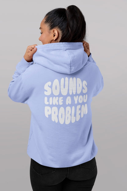 Sounds Like a You Problem - Womens - Sky Blue/White