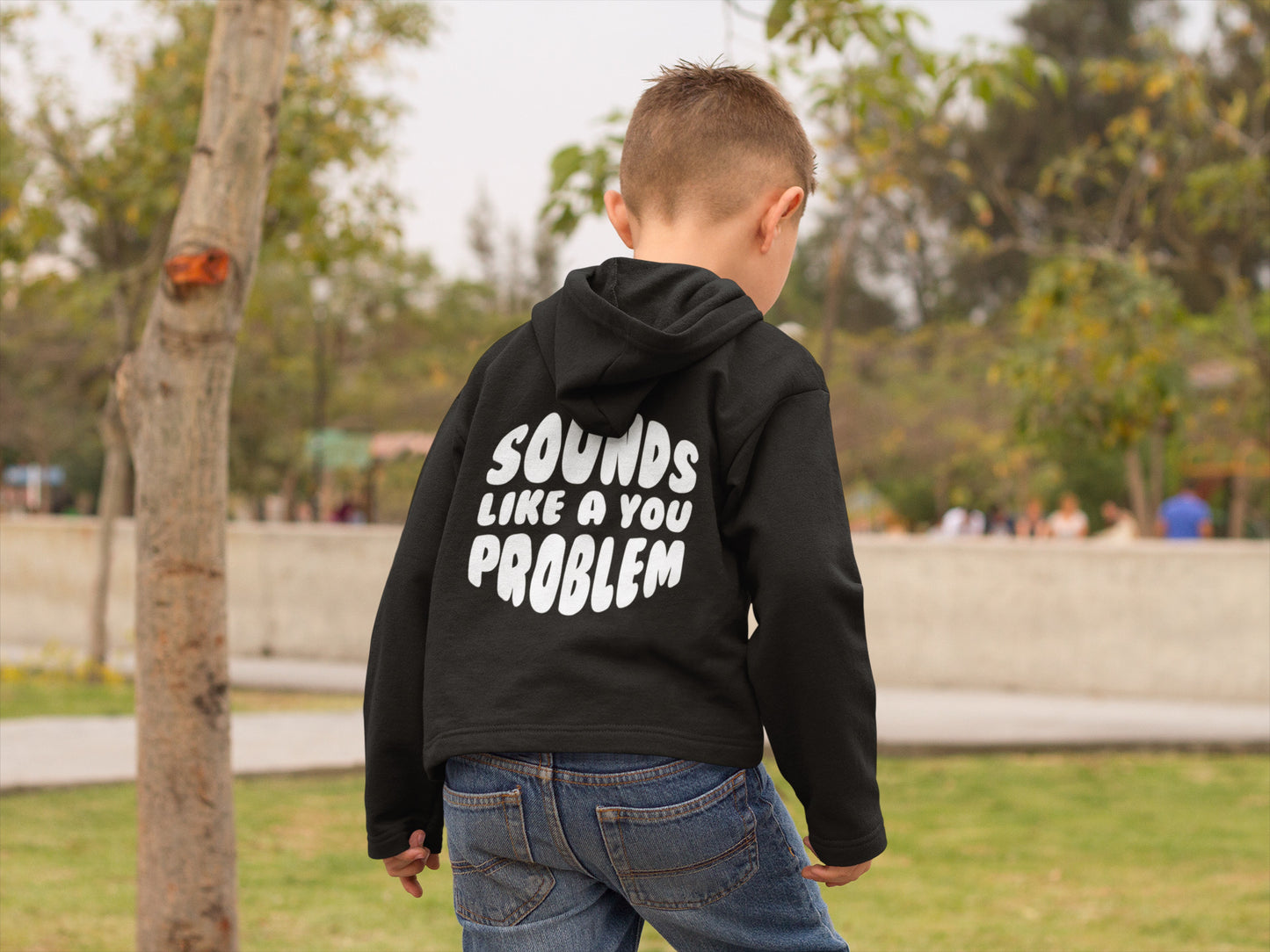 Sounds Like a You Problem - Kids - Black/White