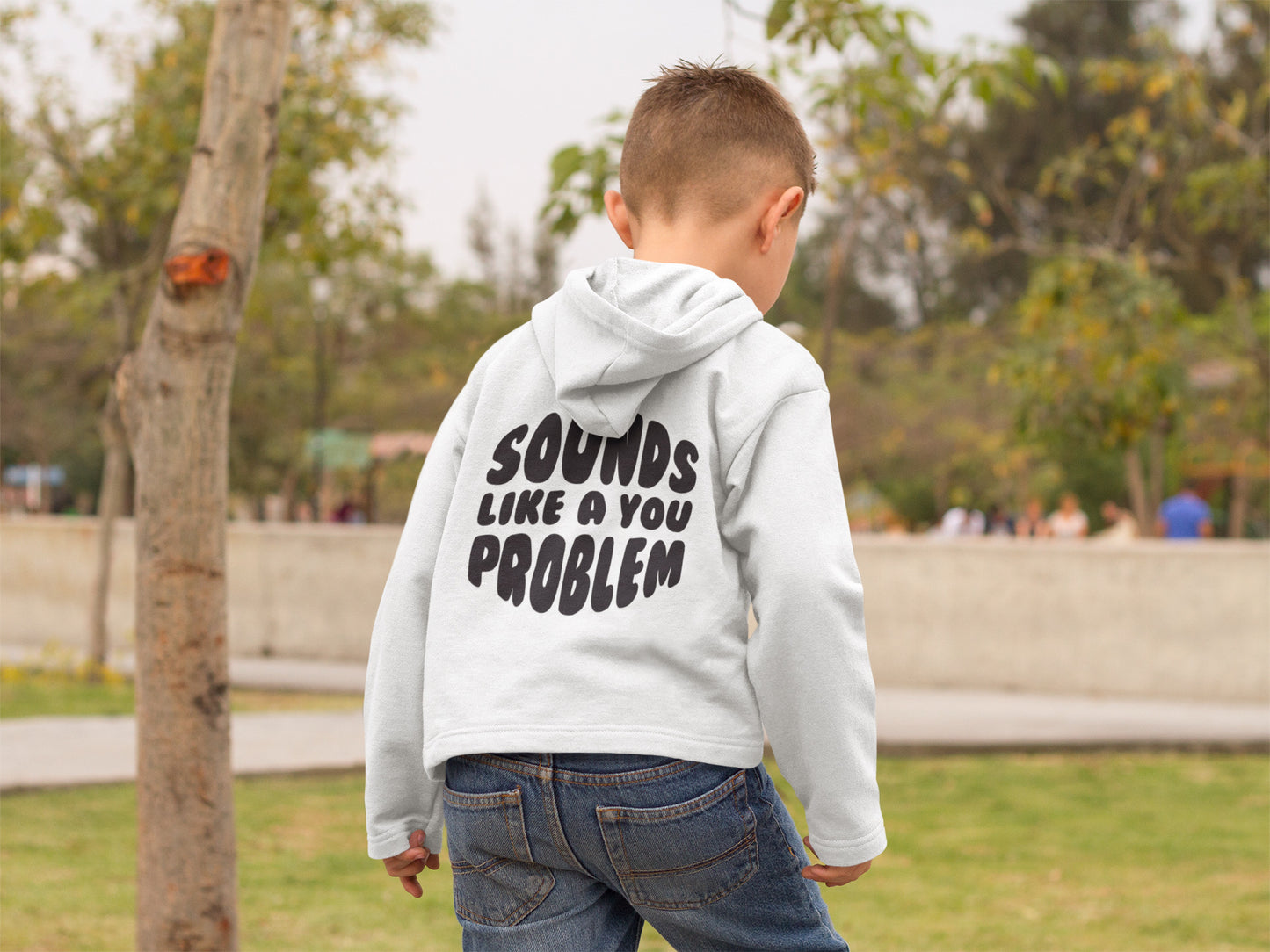 Sounds Like a You Problem - Kids - White/Black