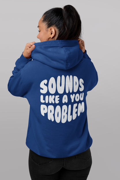 Sounds Like a You Problem - Womens - Blue/White