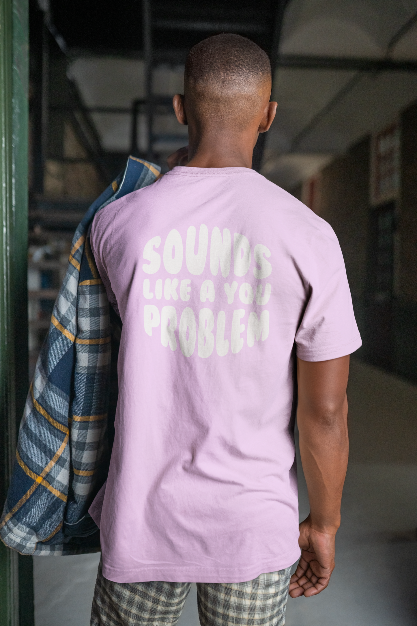 Sounds Like a You Problem Tee - Pink - Mens