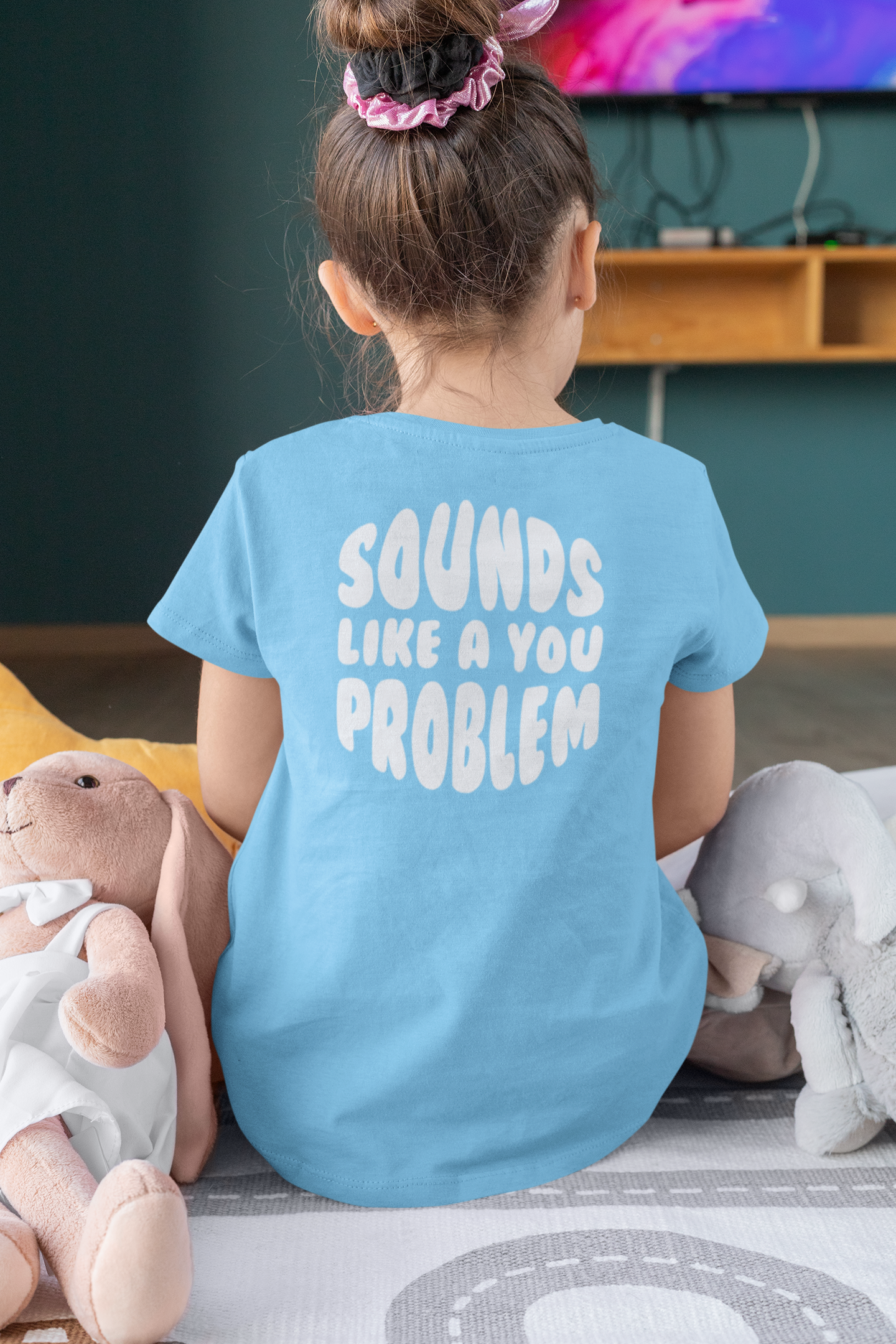 Sounds Like a You Problem Tee - Sky Blue - Kids