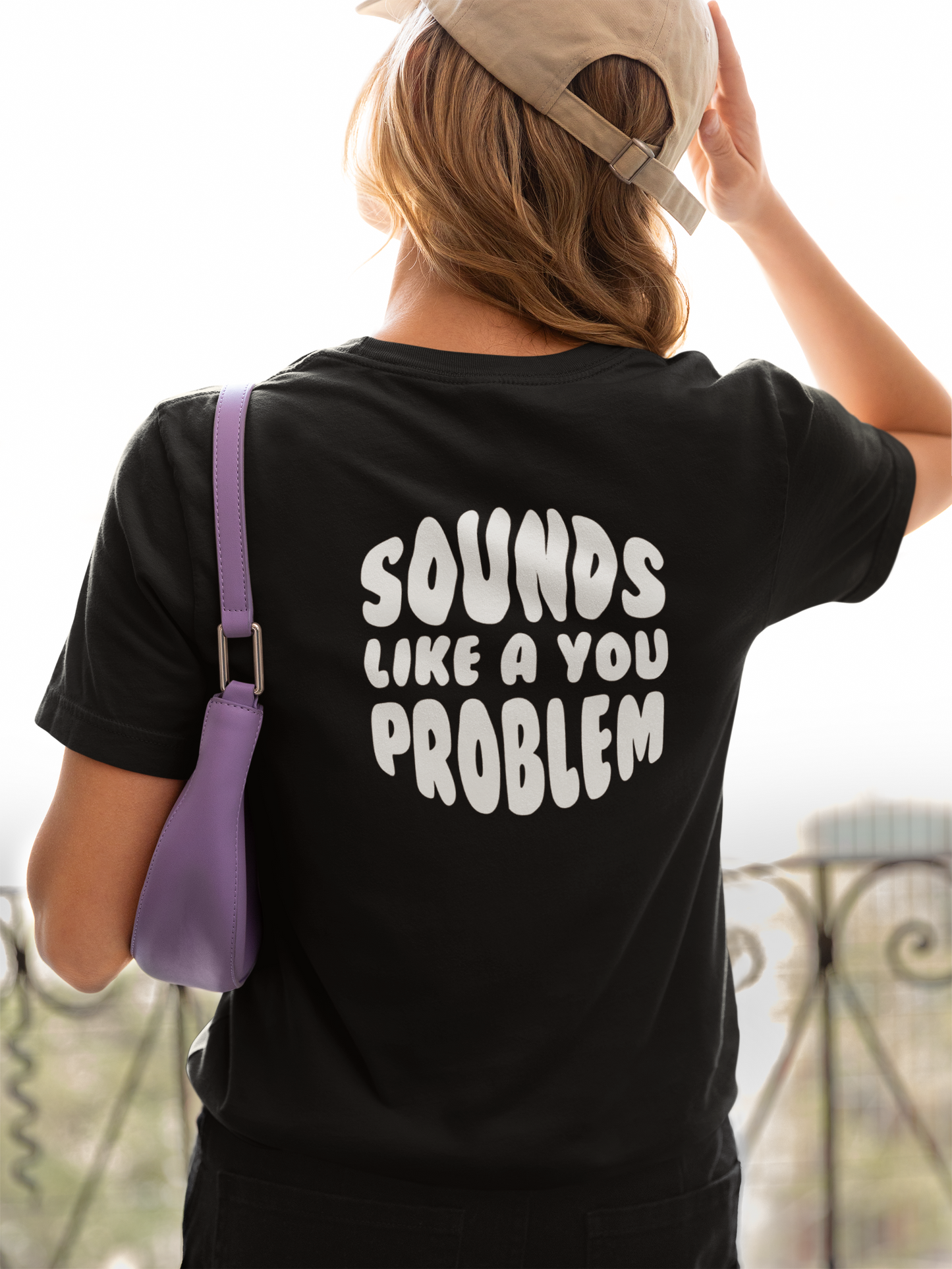 Sounds Like a You Problem Tee - Black - Womens